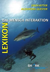 Wer mit dem Hai badet - hier ist die "Gebrauchsanweisung" Wer mit dem Hai badet - hier ist die "Gebrauchsanweisung"