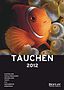 Noch mehr Ziele im Sonderkatalog Tauchen der Best of Travel Group Noch mehr Ziele im Sonderkatalog Tauchen der Best of Travel Group