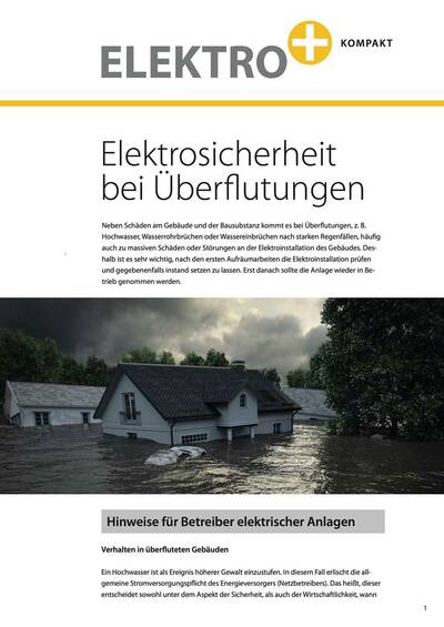 Elektro+ gibt mit einem Informationsblatt "Elektrosicherheit bei Überflutungen" wichtige Tipps